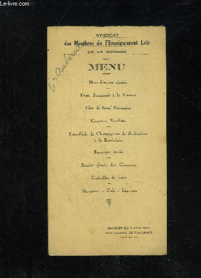MENU - BANQUET DU 7 AOUT 1932 - HOSTELLERIE DE PLAISANCE SAINT EMILION