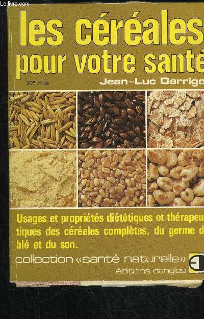 LES CEREALES POUR VOTRE SANTE