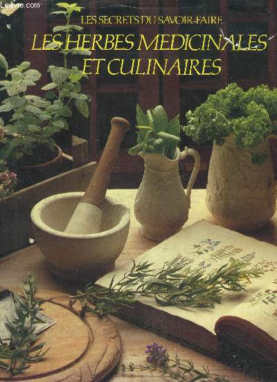 LES HERBES MEDICINALES ET CULINAIRES