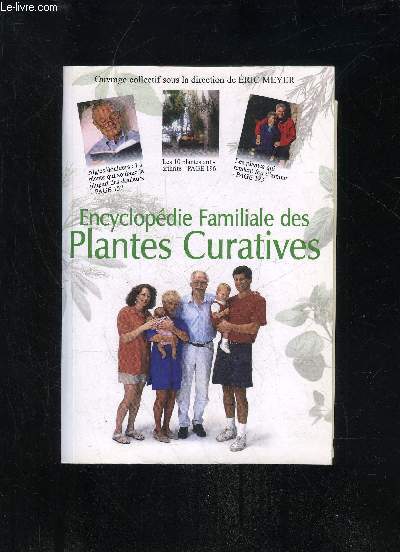 ENCYCLOPEDIE FAMILIALE DES PLANTES CURATIVES