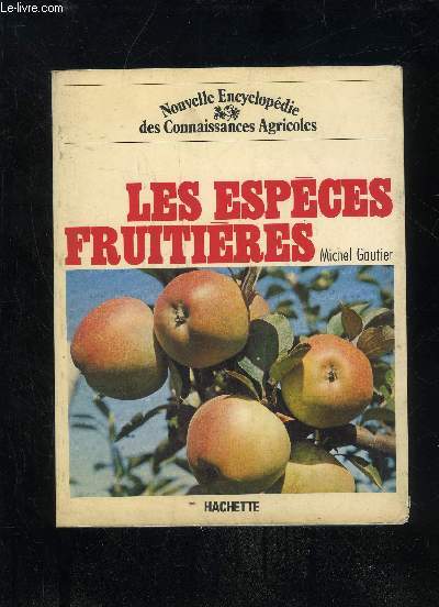 LES ESPECES FRUITIERES