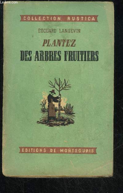 PLANTEZ DES ARBRES FRUITIERS