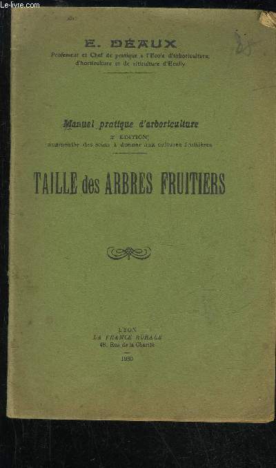 TAILLES DES ARBRES FRUITIERS