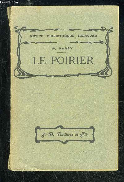 LE POIRIER, CULTURE TAILLE VARIETES