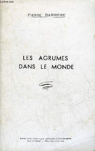 LES AGRUMES DANS LE MONDE.