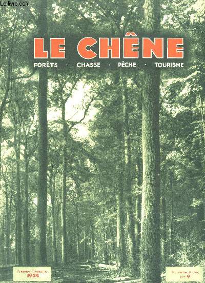 LE CHENE N9 - FORET CHASSE PECHE TOURISME