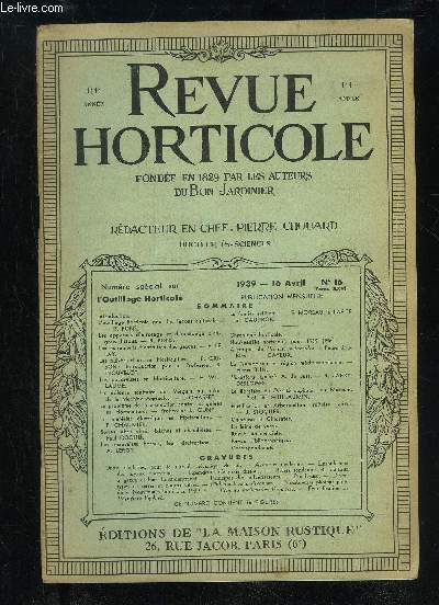 LA REVUE HORTICOLE 1939 N 16 - Introduction.L'outillage horticole pour les faons culturales.-R. PONS.Les appareils d'arrosage et d'pandage d'engrais dissous. - R. PONS.Les instruments d'entretien des gazons. - F. LE LAY.Les pulvrisateurs en Horticultu