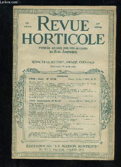 LA REVUE HORTICOLE 1948 N 2156 - 2157 - Chronique horticole.Communications de nos lecteurs : Centenaire de l'Ecole d'Horticulture de Vlvorde (Ph. RI VOIRE) ; Lutte biologique contre le Doryphore (Jean BARBE).Un produit mconnu: la Bouillie sulfocalcique