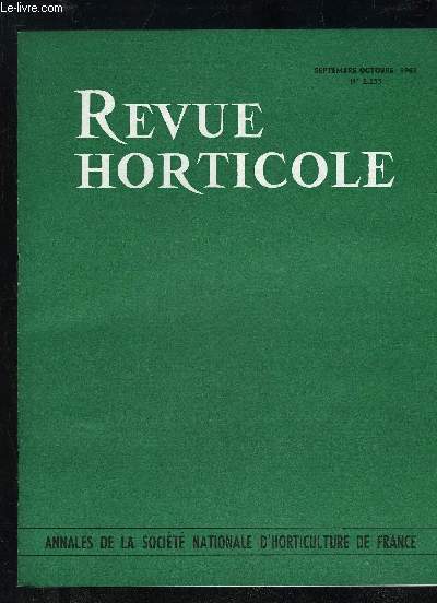 LA REVUE HORTICOLE 1963 N 2255 - Les principales Maladies du Glaeul, par R. TRAMIER etS. MERCIER Monstera deliciosa, par C. FOURY Voyage  Hambourg : I.G.A. 63, par M. FROMAGE ..Les plus gros Arbres de France (suite), par E. LE GRAVEREND :-Pittosporace