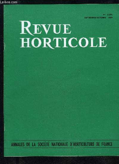 LA REVUE HORTICOLE 1969 N 2291 - Chronique horticole A la Socit Nationale d'Horticulture de France ..Etude de l'influence du photopriodisme sur la formation des pigments anthocyaniques dans les feuilles de Croton(Codiaeum variegatum Blume), par P. ALL