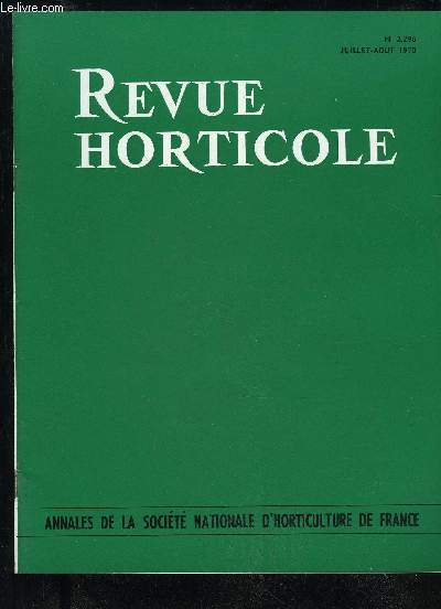 LA REVUE HORTICOLE 1970 N 2296 - Chronique horticole .. A la Socit Nationale d'Horticulture de France ..Antibes et ses Jardins publics, par J. BACCIALONE .Quelques espces horticoles intressantes pour la Bretagne et le Cotentin, par M. KERGUELEN ..Le