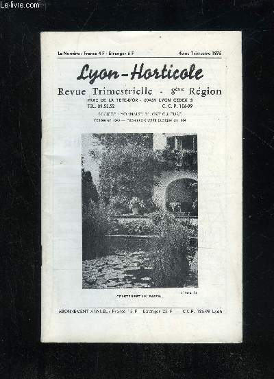 LYON HORTICOLE REVUE TRIMESTRIELLE 4EME TRIMESTRE 1975 - 8EME REGION