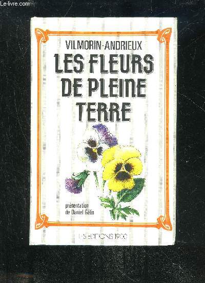 LES FLEURS DE PLEINE TERRE