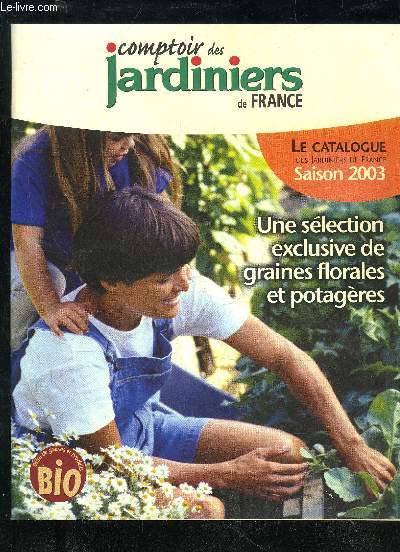 COMPTOIR DES JARDINIERS DE FRANCE - CATALOGUE SAISON 2003