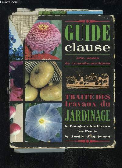 TRAITE DES TRAVAUX DU JARDINAGE - GUIDE CLAUSE - 16EME EDITION