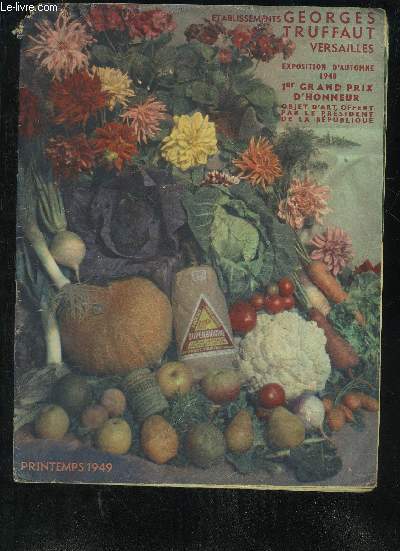 CATALOGUE ETABLISSEMENTS GEORGES TRUFFAUT - PRINTEMPS 1949.