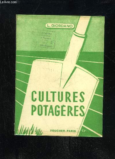 CULTURES POTAGERES