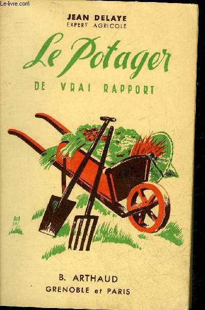 LE POTAGER DE VRAI RAPPORT - COLLECTION NATURE.