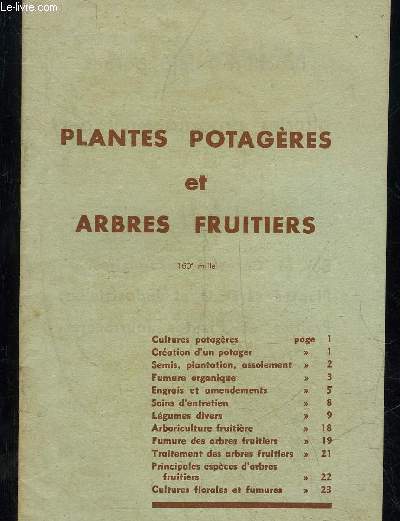 PLANTES POTAGERES ET ARBRES FRUITIERS