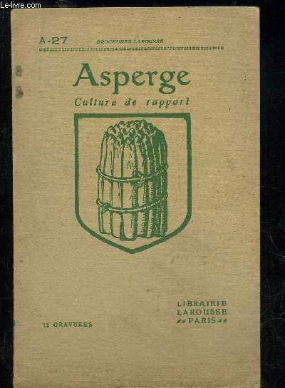 ASPERGE CULTURE DE RAPPORT