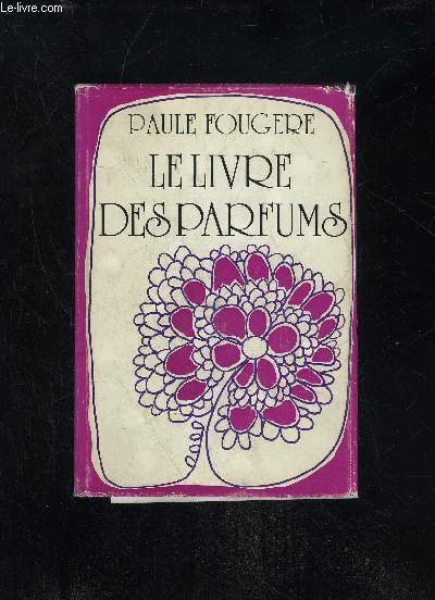 LE LIVRE DES PARFUMS