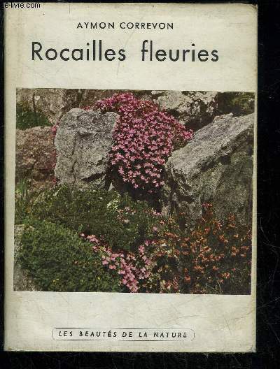 ROCAILLES FLEURIES