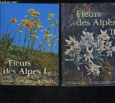 FLEURS DES ALPES I ET II