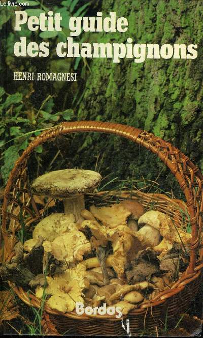 PETIT GUIDE DES CHAMPIGNONS.