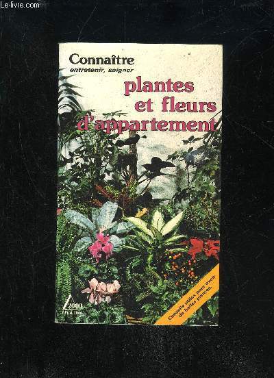 PLANTES ET FLEURS D'APPARTEMENT