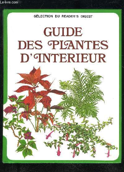 GUIDE DES PLANTES D'INTERIEUR