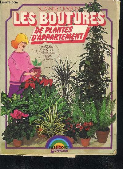 LES BOUTURES DE PLANTES D'APPARTEMENT.