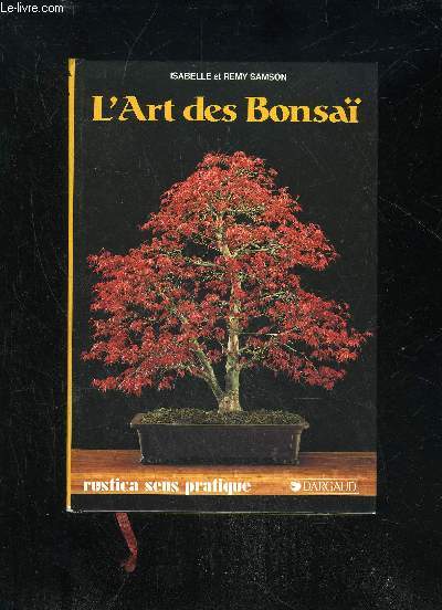 L'ART DES BONSAI
