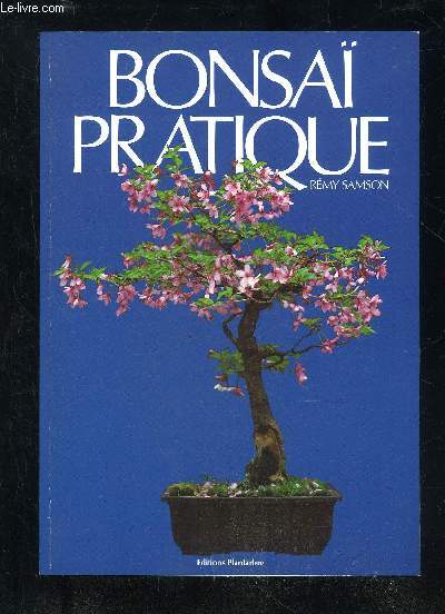 BONSAI PRATIQUE