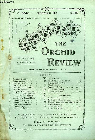 THE ORCHID REVIEW N339 SEPT 1921 - Caladenia Doutch Catasetum fimbtiatum . Certificated Orchids Cultural Notes . Dendrobium Cymbidioides Epipactis viridiflora Glasgow Orchid Collections Grammatophyllum speciosum History of Orchid Baskets