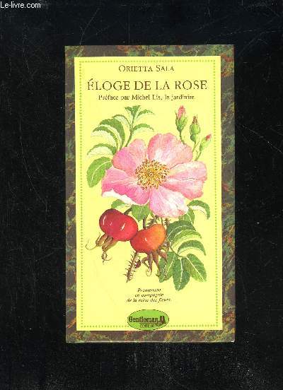 ELOGE DE LA ROSE