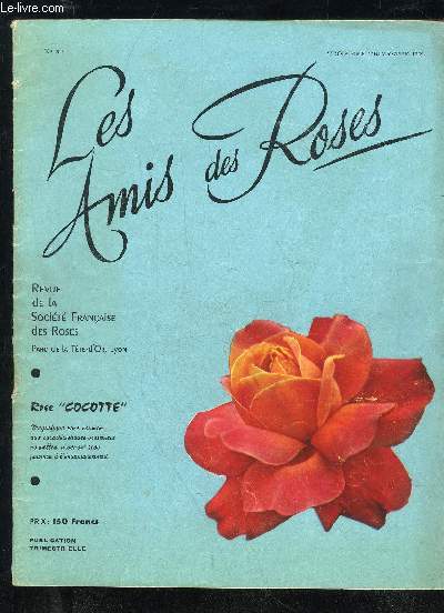 LES AMIS DES ROSES N 257 - ROSE 