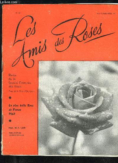 LES AMIS DES ROSES N 264 - LA PLUS BELLE ROSE DE FRANCE 1961