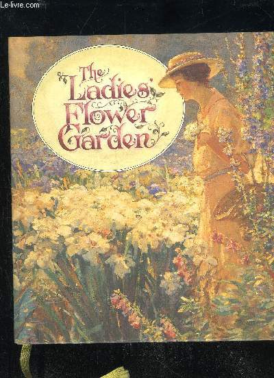 THE LADIES FLOWER GARDEN