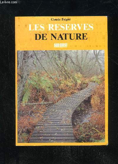 LES RESERVES DE NATURE