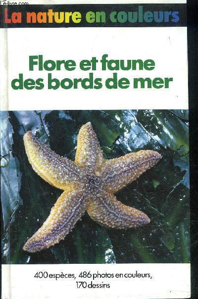 FLORE ET FAUNE DES BORDS DE MER