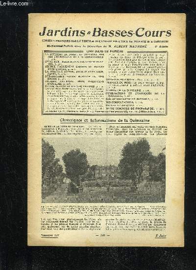 JARDINS ET BASSES-COURS N 127 - LA QUESTION DU JOUR : LE CONTROLE SUR LES CHEMINEAUX ET LES ROMANICHELS,p. 202.SOINS AUX FRAISIERS NOUVELLEMENT PLANTS, p. 203.SCHEZ FACILEMENT CERISES ET PRUNES POUR L'HIVER, p. 206.LA MORELLE JASMIN, JOLIE PLANTE GRIMP