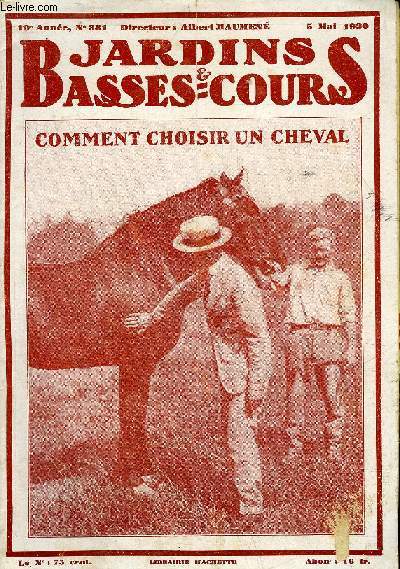 JARDINS ET BASSES-COURS N 381 COMMENT CHOISIR UN CHEVAL .