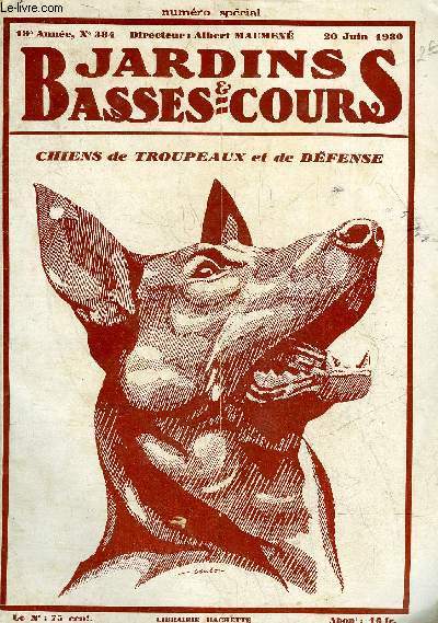 JARDINS ET BASSES-COURS N 384 CHIENS DE TROUPEAUX ET DE DEFENSE .