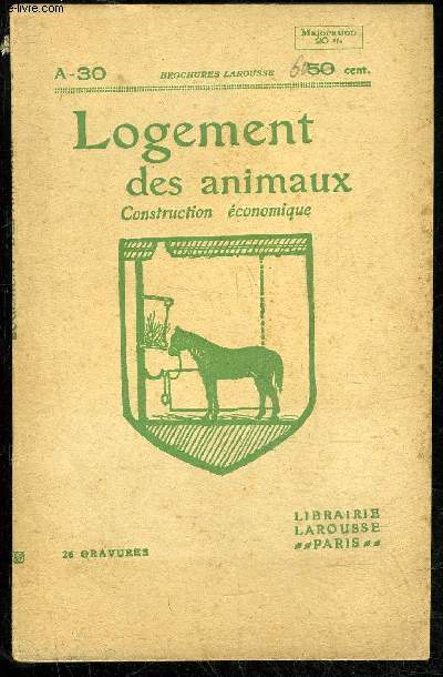 LOGEMENT DES ANIMAUX CONSTRUCTION ECONOMIQUE