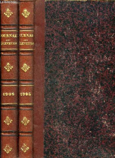 L'ACCLIMATATION JOURNAL DES ELEVEURS - 2 VOLUMES : ANNEES 1905 ET 1906.