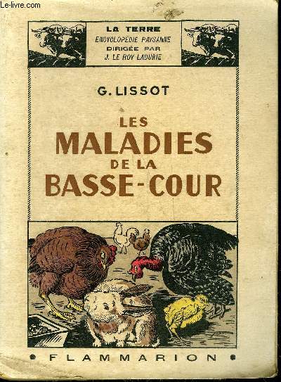 LES MALADIES DE LA BASSE COUR.
