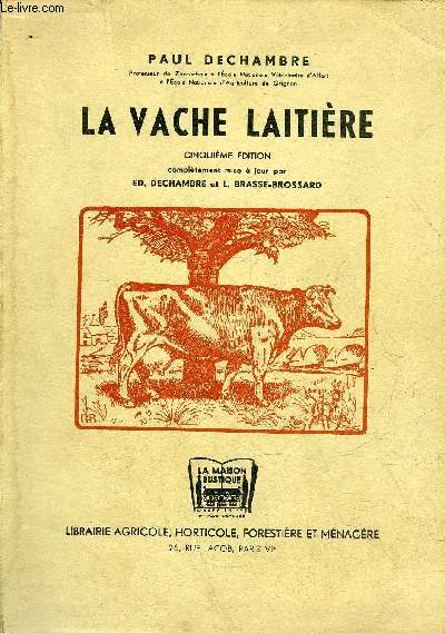 LA VACHE LAITIERE - 5E EDITION .