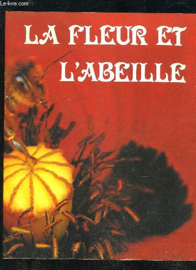 LA FLEUR ET L'ABEILLE