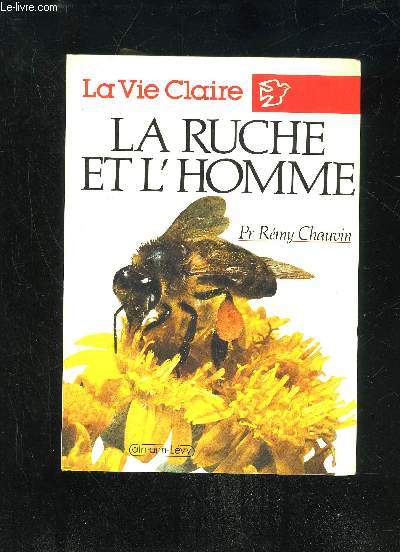 LA RUCHE ET L'HOMME