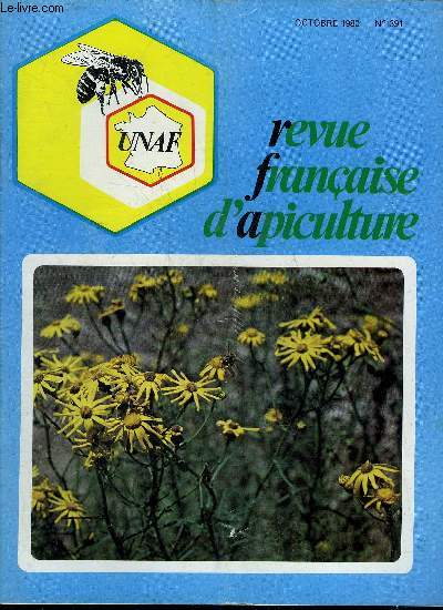 REVUE FRANCAISE D'APICULTURE N391 OCTOBRE 1980 - Mise au pont sur les possibilits de dsinfection en apiculture par le bromure de mthyle - l'apiculture franaise est elle en situation de mort lente ? -etc.